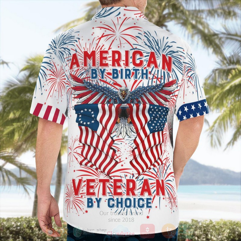 American By Birth Veteran By Choice 4th of July Hawaiian Shirt 1 2 3