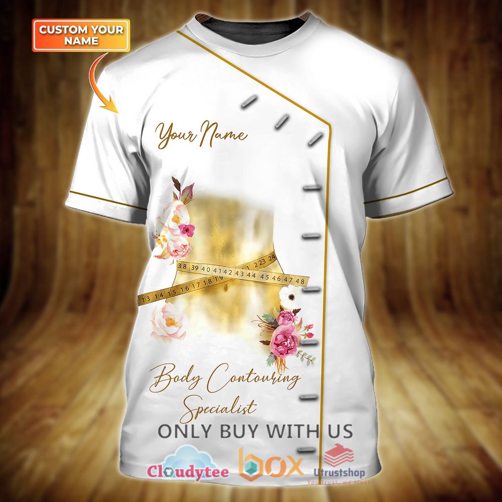 body contouring specialist custom name 3d t shirt 1 94430