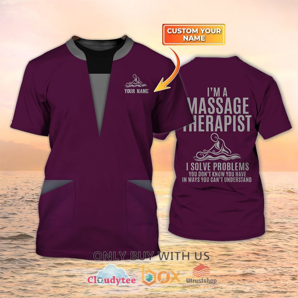 im a massage therapist custom name purple 3d t shirt 1 37046