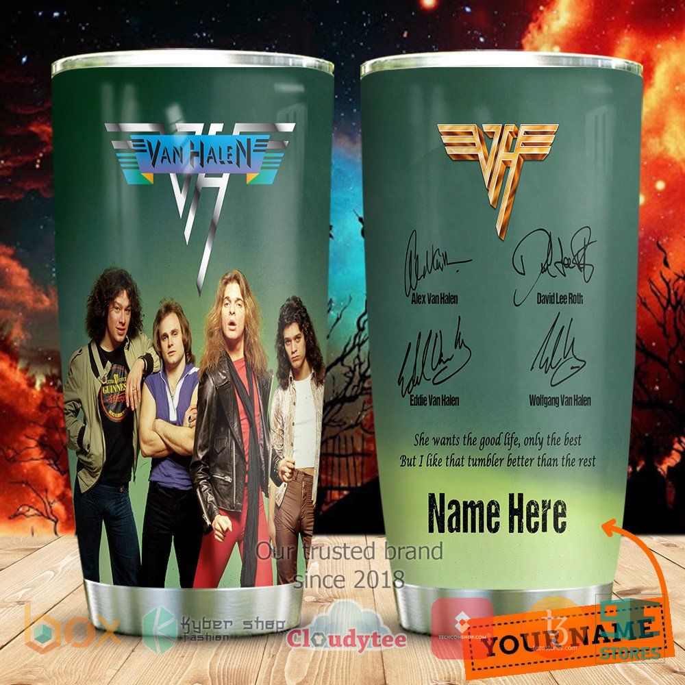 personalized van halen she wants the good life member signs tumbler 1 75088
