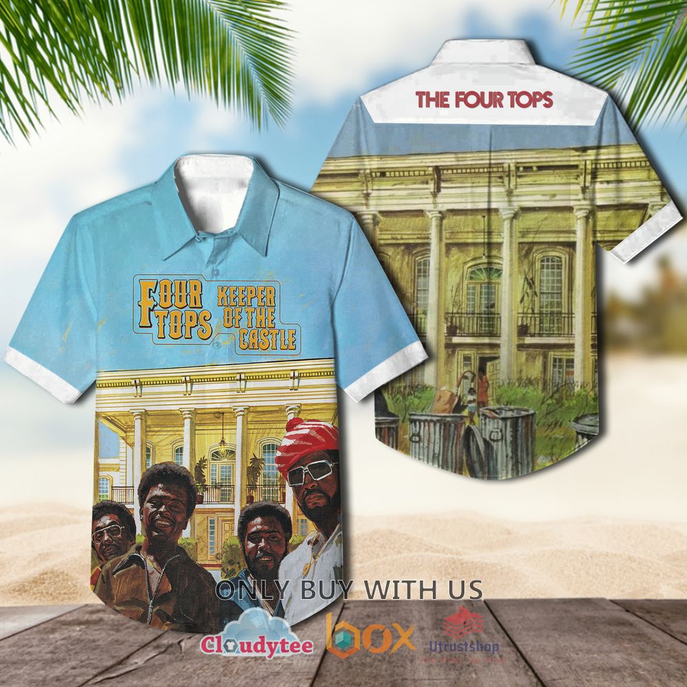 the four tops keeper of the castle 1972 casual hawaiian shirt 1 19989