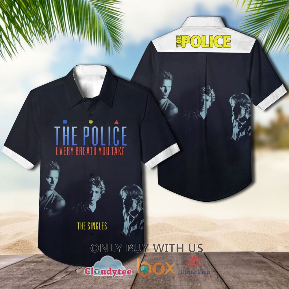 the police every breath you take the singles 1986 casual hawaiian shirt 1 35732