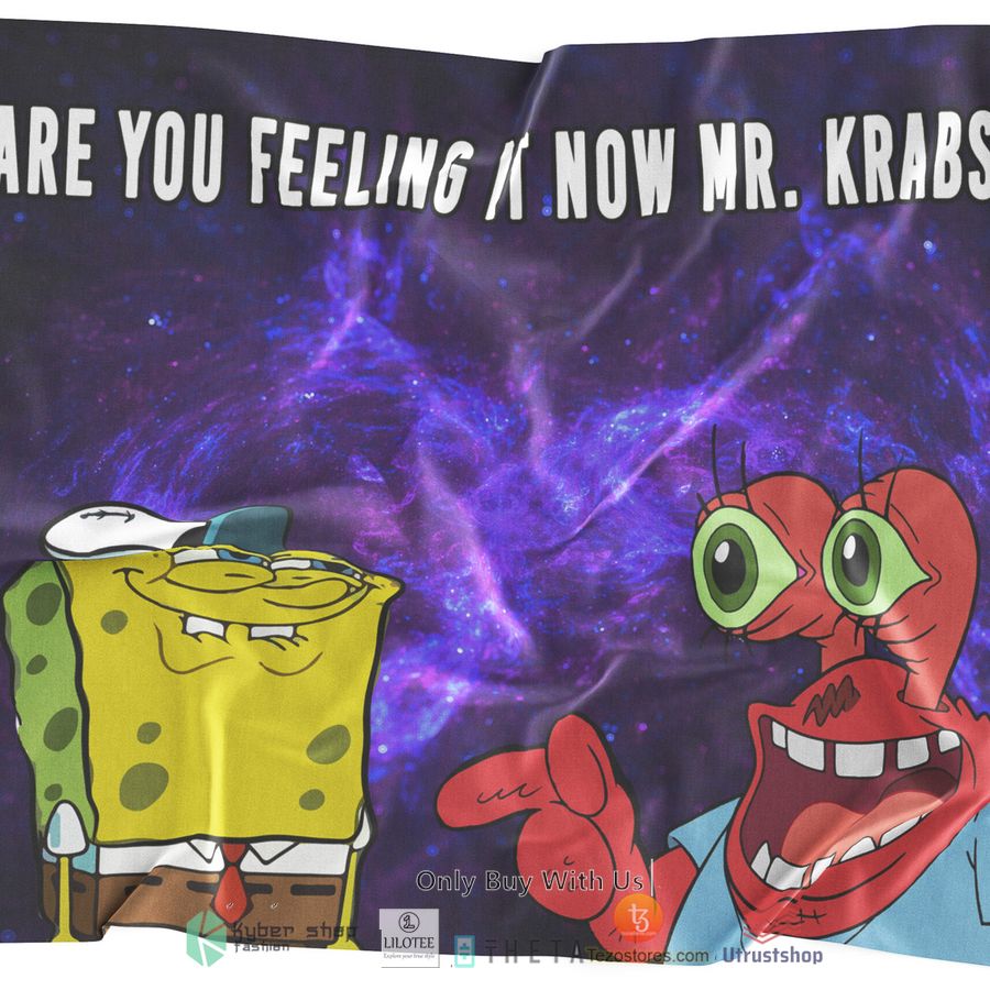 are you feeling now mr krabs rave flag 1 79881
