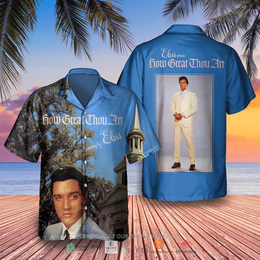 elvis presley how great thou art hawaii shirt 1 77333