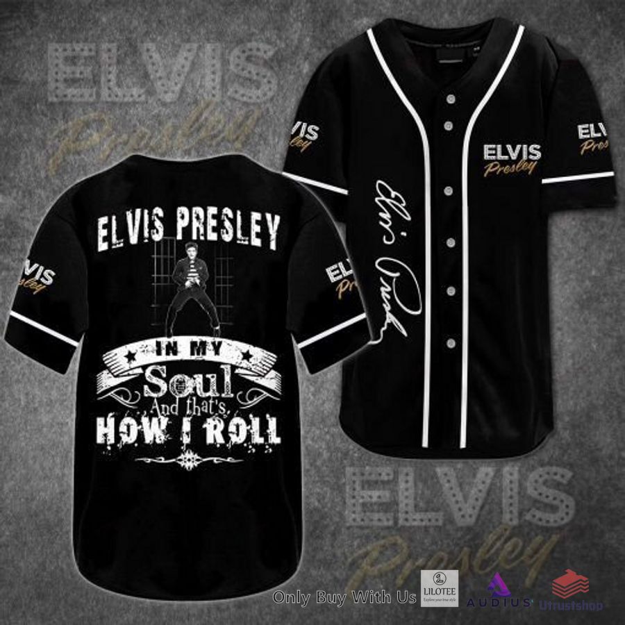 elvis presley in my soul and that how i roll baseball jersey 1 18833