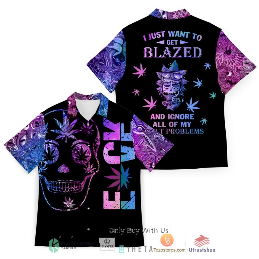 i just want to get blazed 3d hawaiian shirt 1 38932
