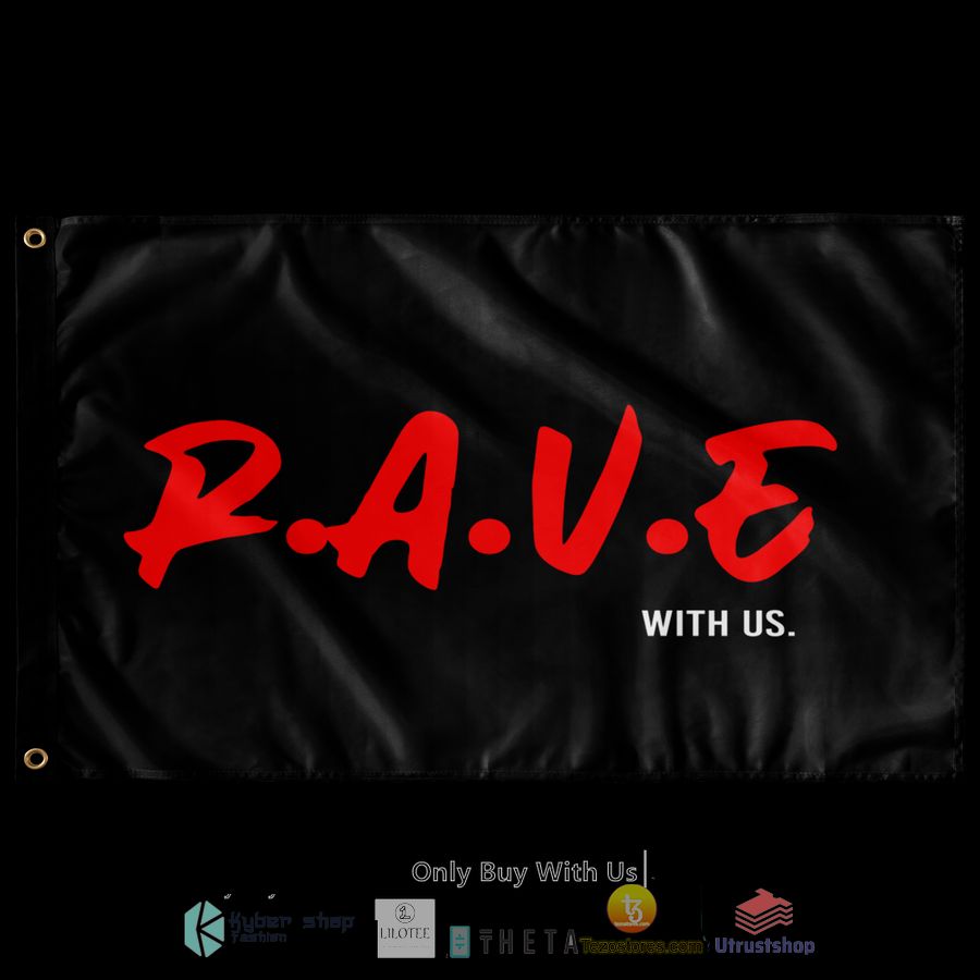 rave with us flag 1 59413