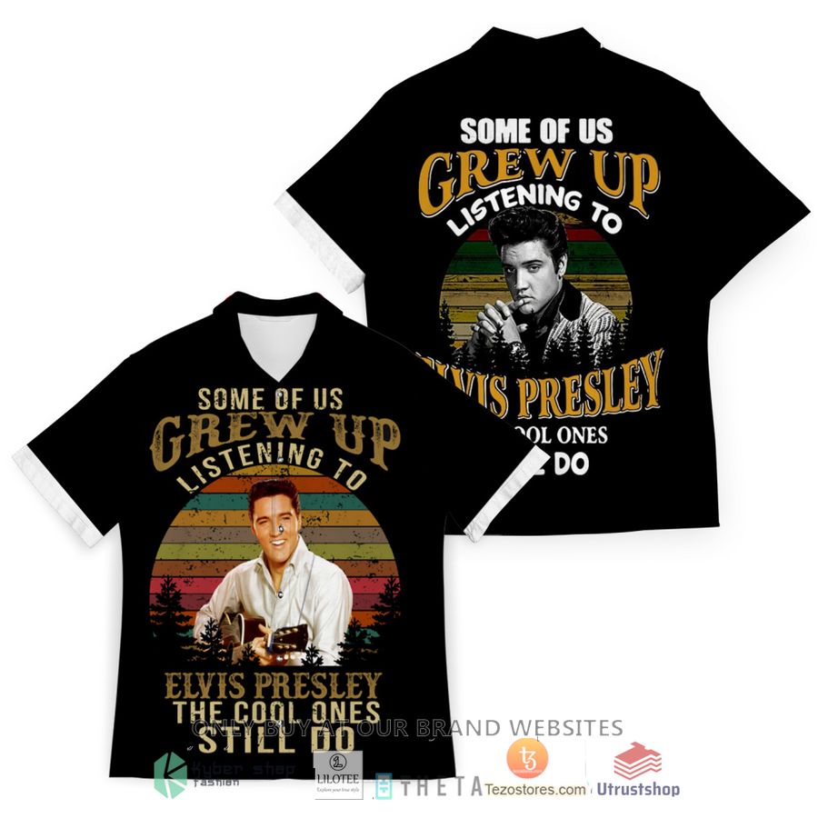 some of us grew up listening to elvis presley casual hawaiian shirt 1 69961