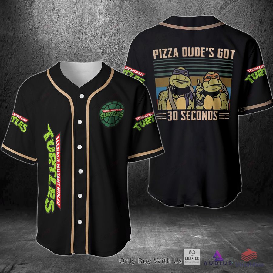 teenage mutant ninja turtles pizza dude got 30 seconds baseball jersey 1 57806