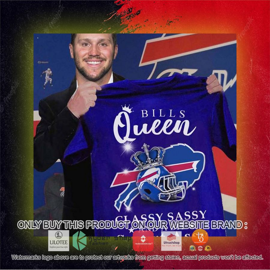 bills queen classy sassy and a bit smart assy 2d shirt hoodie 2 24541