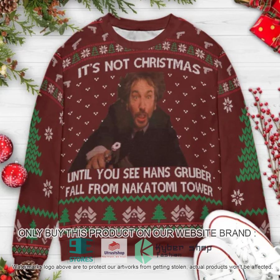 its not ugly christmas sweater unitl you see hans gruber ugly christmas sweater 1 11470