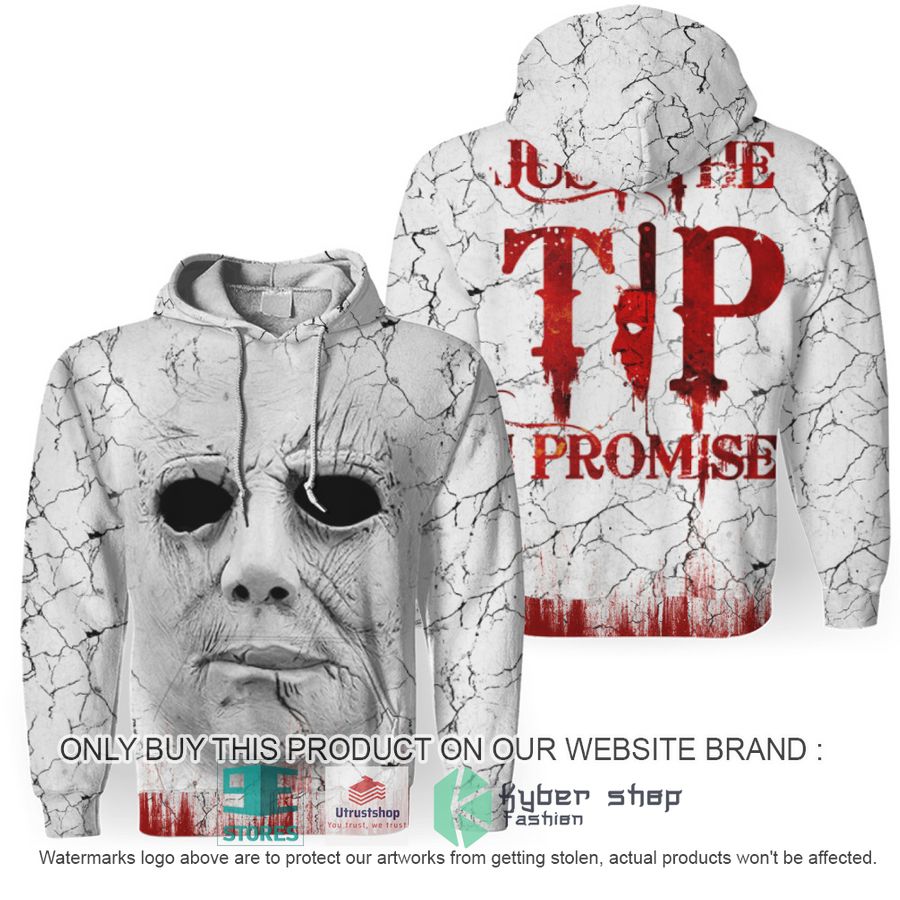 michael myers face just the tip i promise white hoodie 1 51035