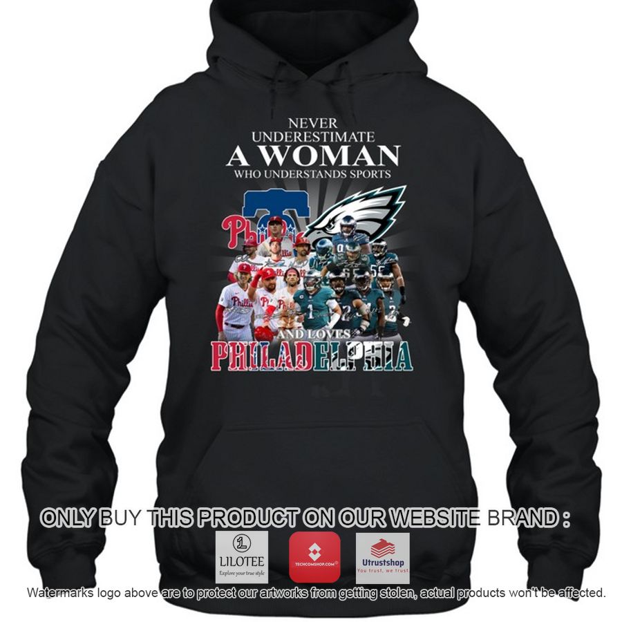 never underestimate a woman understand sports and love philadelphia 2d shirt hoodie 1 22751