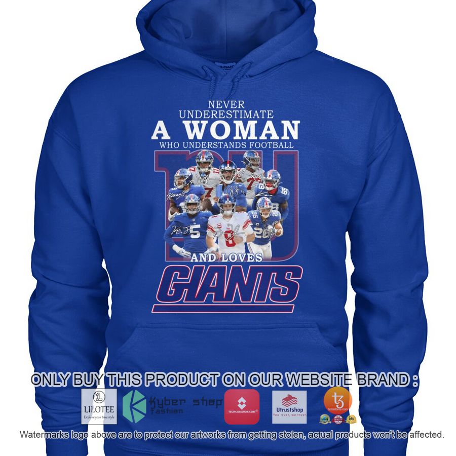 never underestimate a woman who understands football and loves giants 2d shirt hoodie 2 3424