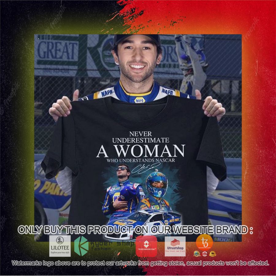 never underestimate a woman who understands nascar and loves chase elliott 2d shirt hoodie 2 74922