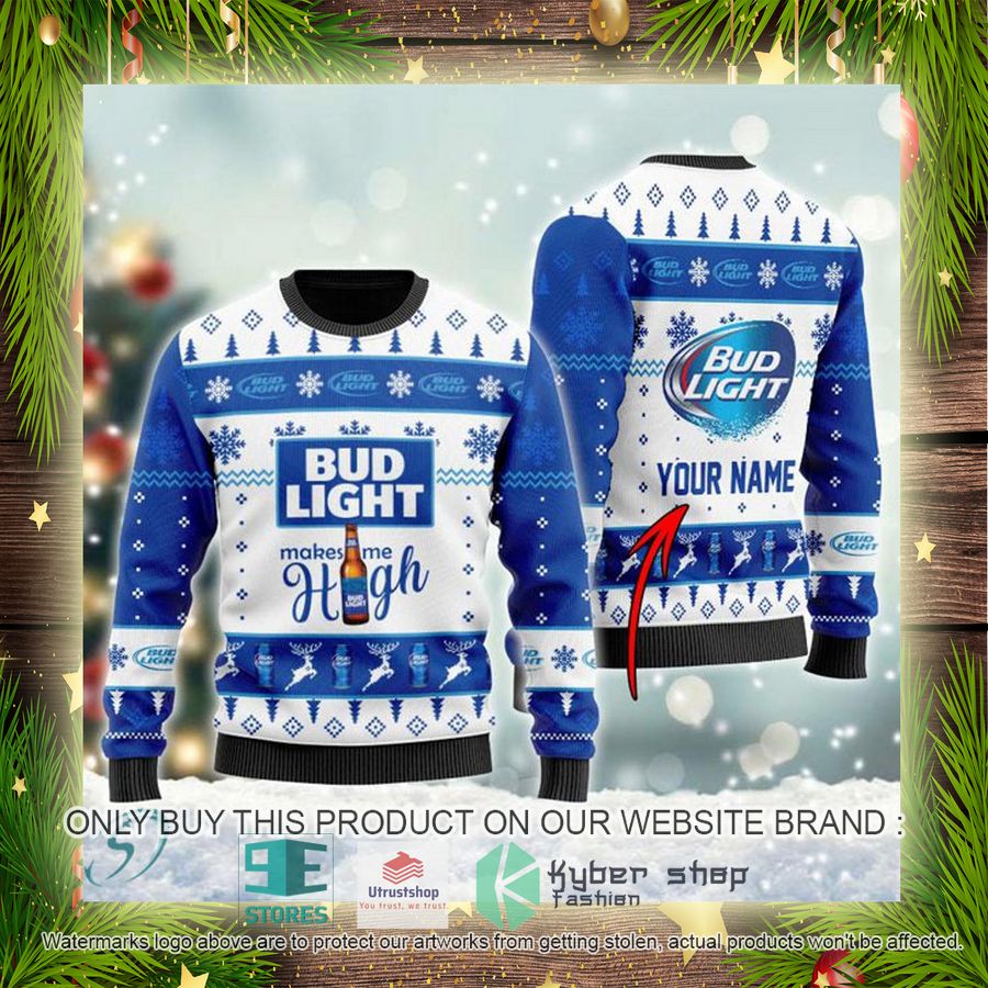 personalized bud light makes me high ugly christmas sweater 4 56958