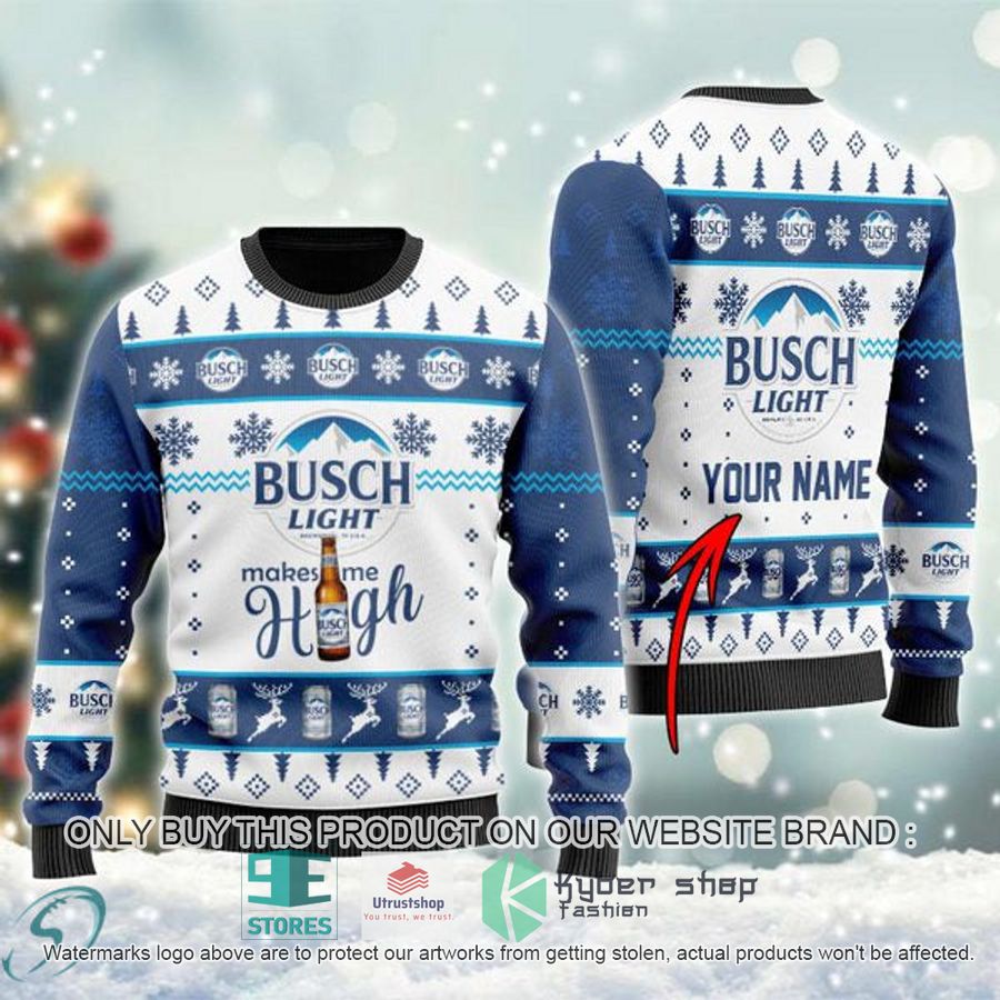 personalized busch light makes me high ugly christmas sweater 1 57265
