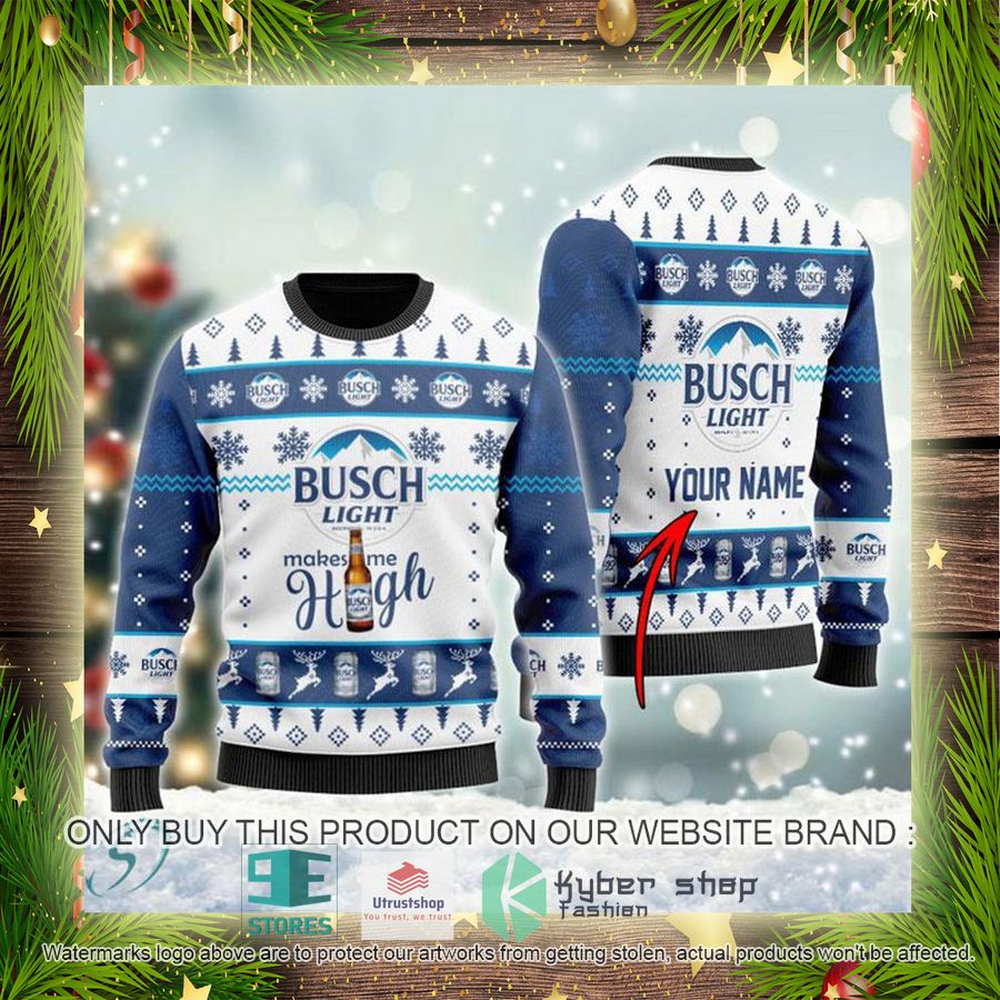 personalized busch light makes me high ugly christmas sweater 4 50511