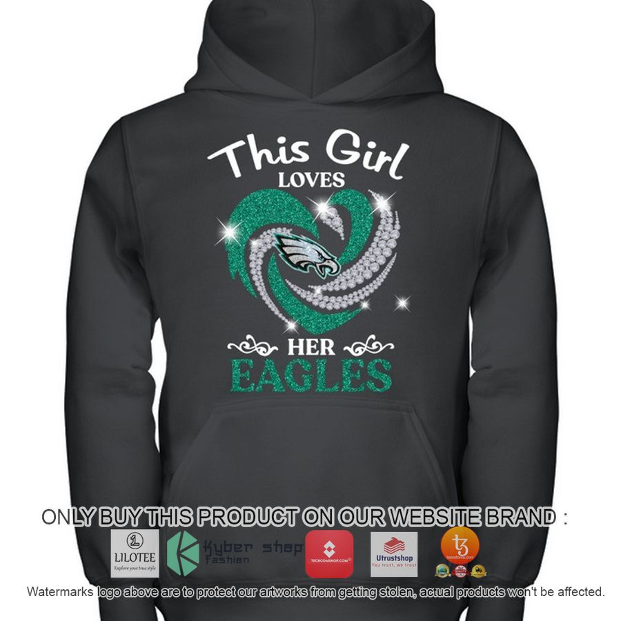 this girl loves her eagles 2d shirt hoodie 1 60150